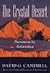 The Crystal Desert: Summers...