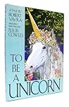 To Be a Unicorn