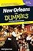 New Orleans For Dummies