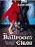 The Ballroom Class by Lucy Dillon