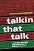 Talkin that Talk: Language,...
