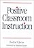 Positive Classroom Instruction