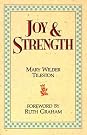 Joy and Strength Devotions – based on the book by Mary