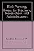 Basic Writing, Essays for Teachers, Researchers, and Administrators
