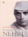An Autobiography Jawaharlal Nehru
