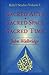 Sacred Acts, Sacred Space, Sacred Time by John Walbridge