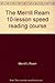 The Merrill Ream 10-lesson speed reading course