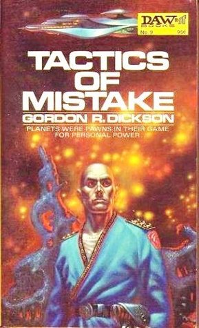 Tactics of Mistake: A Dorsai Novel