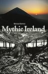 Mythic Ireland Mythic Ireland