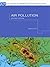 Air Pollution (Clay's Library of Health and the Environment)