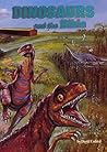 Dinosaurs & the Bible by David W. Unfred Dinosaurs & the Bible by David W. Unfred