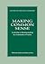 Making Common Sense: Leadership As Meaning-Making in a Community of Practice