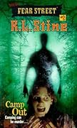 Camp Out (New Fear Street, #2)