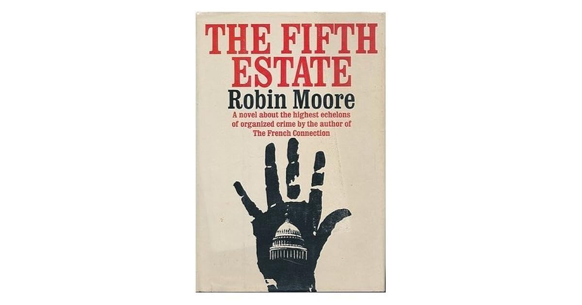 The Fifth Estate by Robin Moore