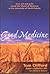 Good Medicine: How Wit and Guile Saved the School of Medicine at the University of North Dakota