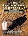 The psychologist As Detective: An Introduction to Conducting Research in Psychology