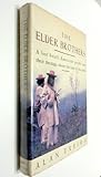 The Elder Brothers:  A Lost South American People and Their Message About the Fate of the Earth