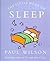 The Little Book of Sleep by Paul Wilson The Little Book of Sleep by Paul Wilson