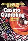 American Mensa Guide to Casino Gambling
