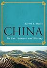 China: Its Environment and History (World Social Change) China: Its Environment and History (World Social Change)