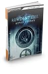 Resident Evil: Revelations Official Strategy Guide Resident Evil: Revelations Official Strategy Guide