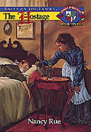 The Hostage (Christian Heritage: The Charleston Years #5)