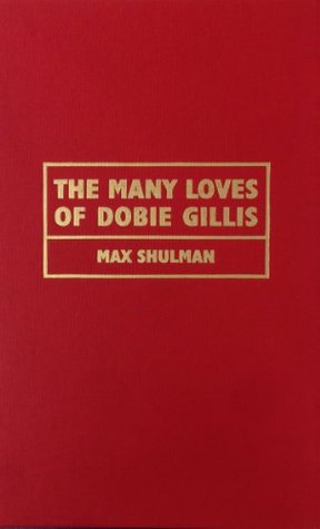 The Many Loves of Dobie Gillis (Hardcover)
