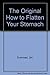 The Original How to Flatten Your Stomach