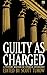 Guilty as Charged by Scott Turow