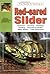 The Guide to Owning a Red-Eared Slider