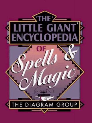 The Little Giant Encyclopedia of Spells & Magic (Paperback)