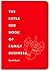 The Little Red Book of Family Business by David Bork
