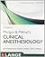 Morgan and Mikhail's Clinical Anesthesiology