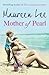Mother Of Pearl by Maureen Lee