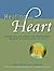 Healing with Heart: Inspirations for Health Care Professionals
