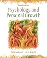 Psychology and Personal Growth (7th Edition) Psychology and Personal Growth (7th Edition)