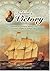 Nelson's Victory: 101 Questions and Answers about HMS Victory, Nelson's Flagship at Trafalgar