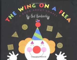 The Wing on a Flea: A Book about Shapes (Hardcover)