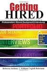 Getting Hired: A Student Teacher's Guide to Professionalism, Resume Development and Interviewing