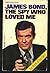 James Bond, the Spy Who Lov...