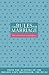 The Rules for Marriage - Time-tested Secrets for Making Your Marriage Work