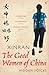The Good Women Of China by Xinran