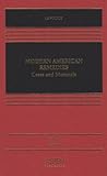 Modern American Remedies: Cases and Materials Modern American Remedies: Cases and Materials