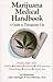 Marijuana Medical Handbook:...