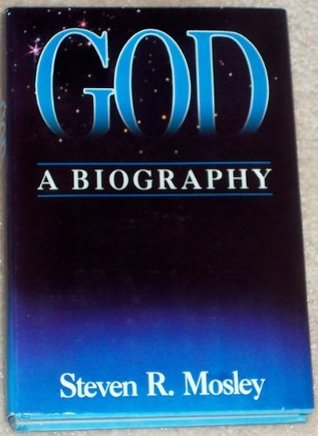 God, a Biography (Hardcover)