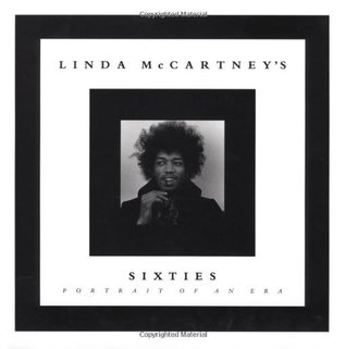 Linda McCartney's Sixties: Portrait of an Era (Paperback)