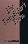The Translator's Turn (Parallax: Re-visions of Culture and Society)