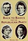Back to Basics for the Republican Party, Third Edition