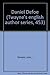 Daniel Defoe (Twayne's Engl...