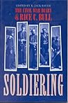Soldiering by Rice C. Bull